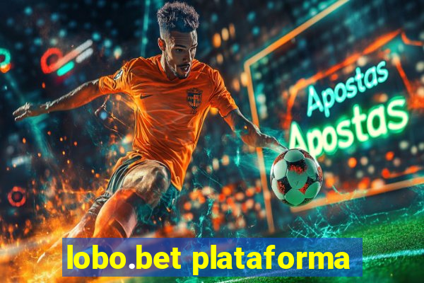 lobo.bet plataforma